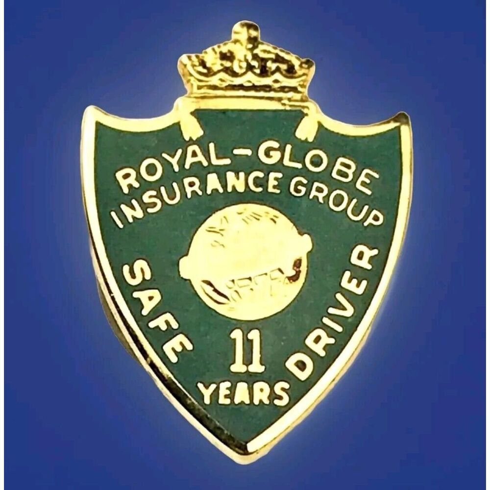 Vintage Royal-Globe Insurance Group 11 Years Safe Driver Screw Back Pin